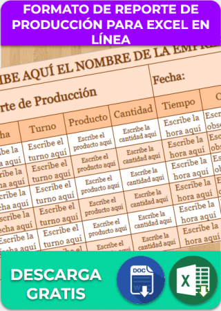 Formato de reporte de producción para Excel en Línea